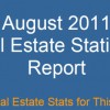 Real Estate Statistics by State August 2011